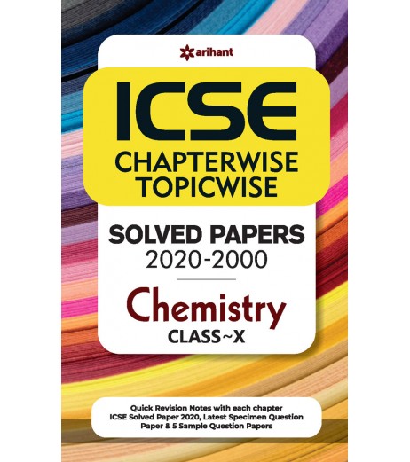 ICSE Chapter Wise Topic Wise Solved Papers Chemistry Class 10 | Latest Edition Oswaal ICSE Class 10 - SchoolChamp.net